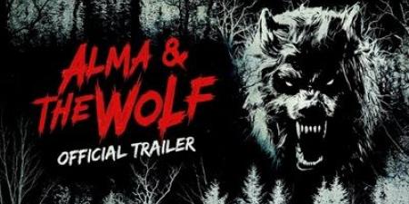 شاهد
الإعلان
المرعب
لـ
فيلمAlma
and
The
Wolf
..
موعد
عرضه - تكنو بلس