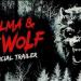 شاهد
الإعلان
المرعب
لـ
فيلمAlma
and
The
Wolf
..
موعد
عرضه - تكنو بلس