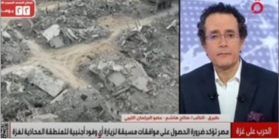 برلمانى ليبى للقاهرة الإخبارية: قافلة الصمود تهدف لإثارة الفوضى وتحاول توريط مصر وليبيا - تكنو بلس